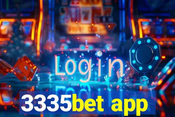 3335bet app