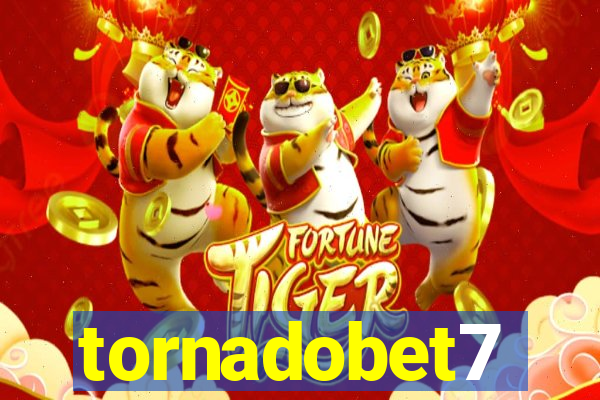 tornadobet7