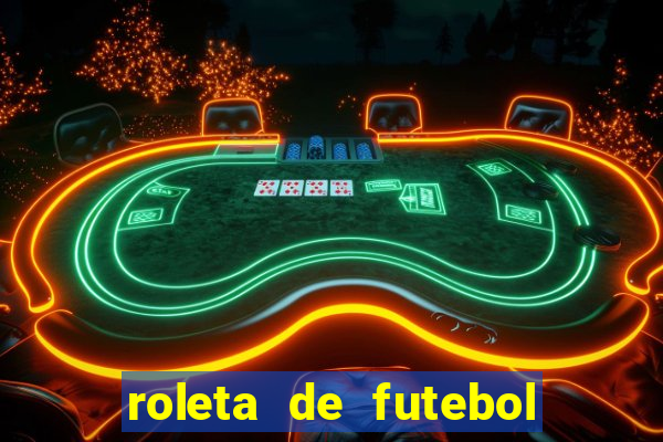 roleta de futebol carreira roleta