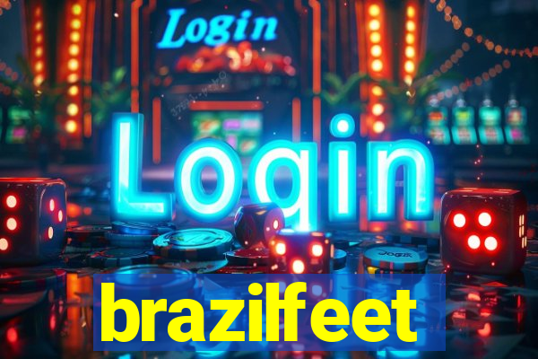 brazilfeet