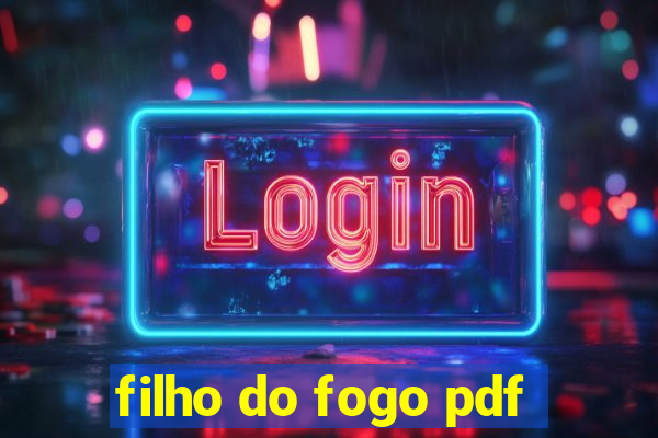 filho do fogo pdf