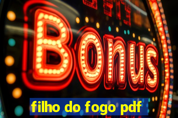 filho do fogo pdf