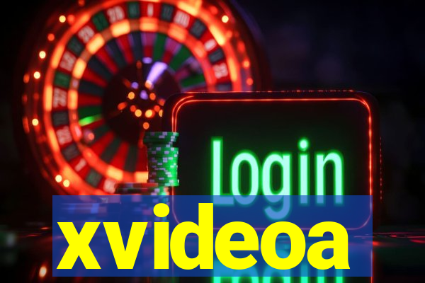 xvideoa