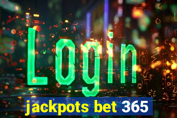 jackpots bet 365