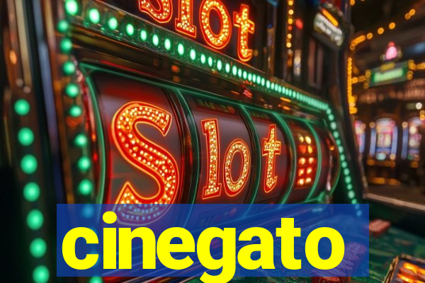 cinegato