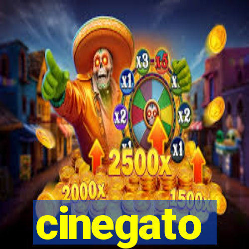 cinegato