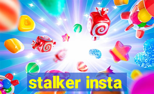 stalker insta