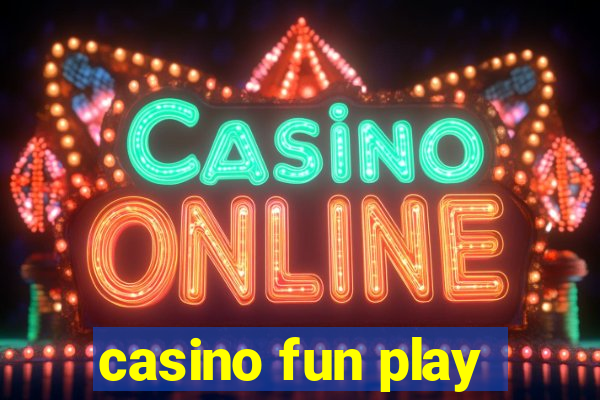 casino fun play