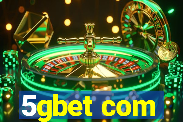 5gbet com