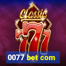 0077 bet com