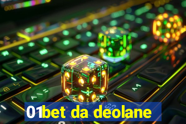 01bet da deolane