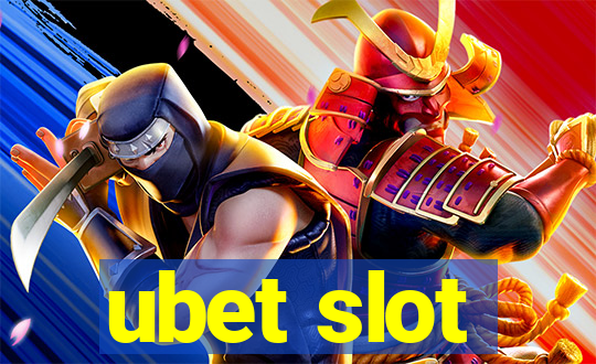 ubet slot