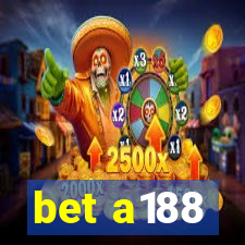 bet a188