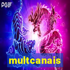 multcanais