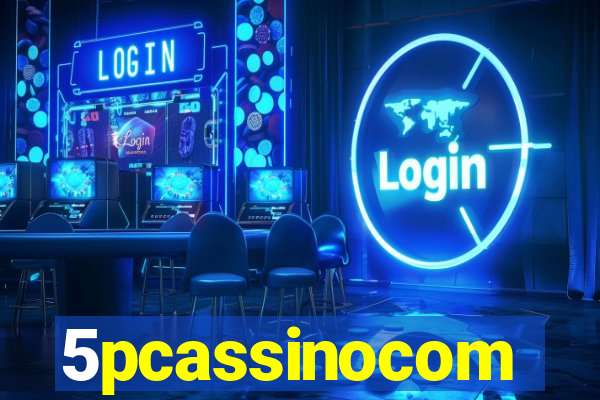 5pcassinocom