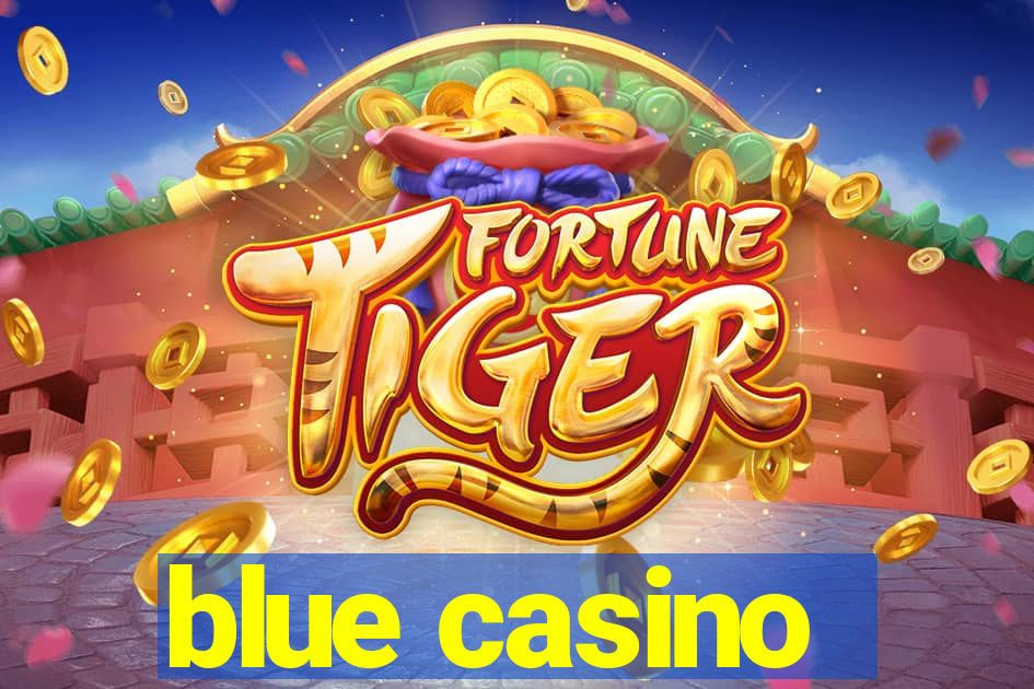 blue casino