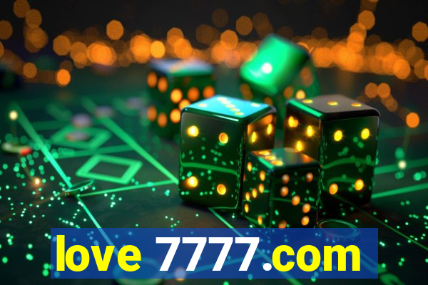 love 7777.com