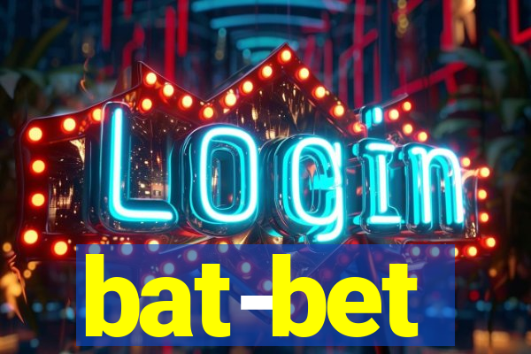 bat-bet