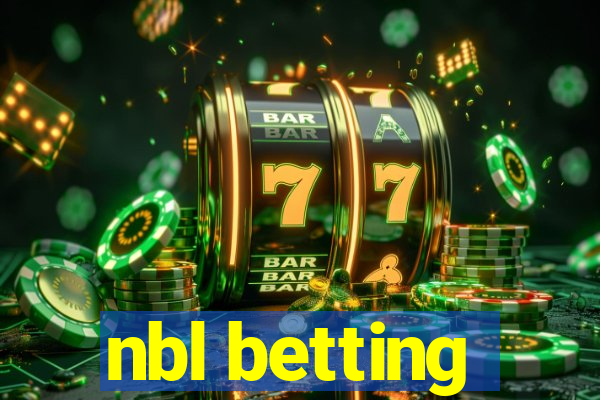 nbl betting