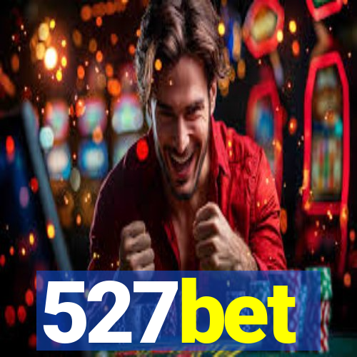 527bet