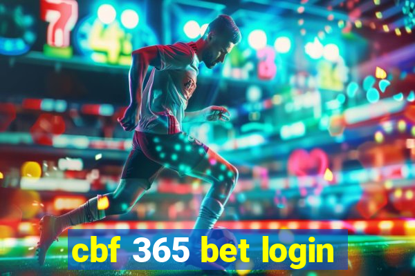 cbf 365 bet login