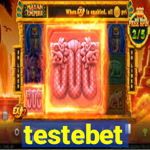 testebet