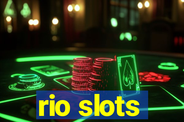 rio slots