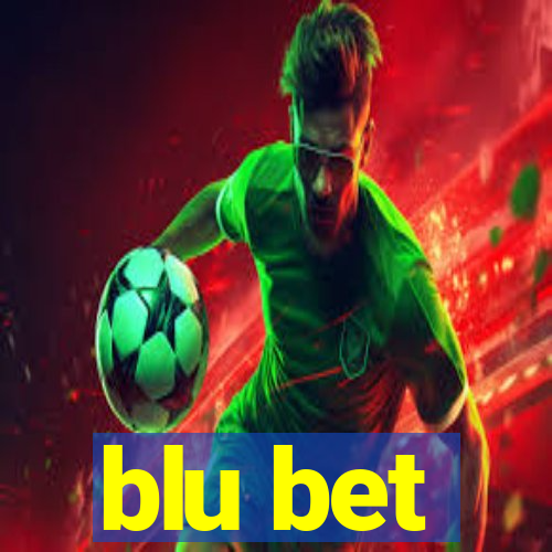 blu bet