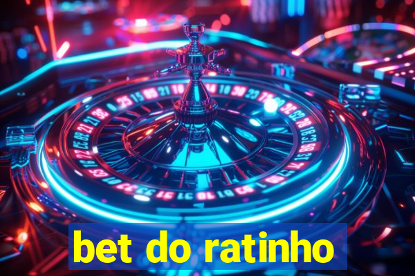 bet do ratinho