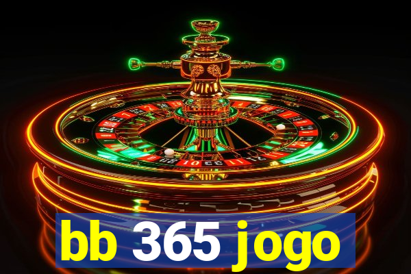 bb 365 jogo