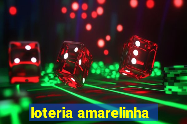 loteria amarelinha