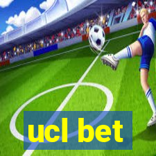 ucl bet