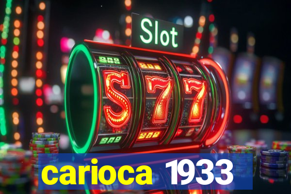 carioca 1933