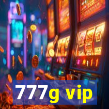 777g vip