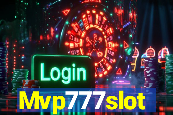 Mvp777slot