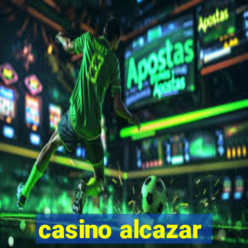 casino alcazar