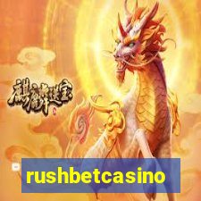 rushbetcasino