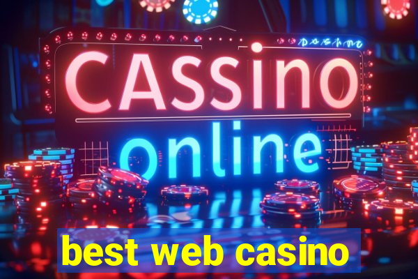 best web casino