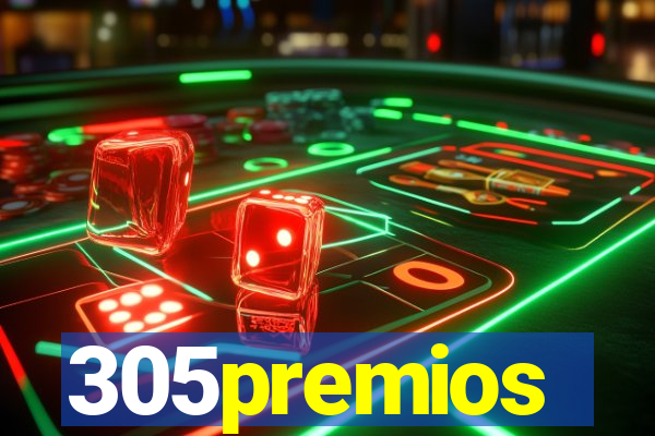 305premios