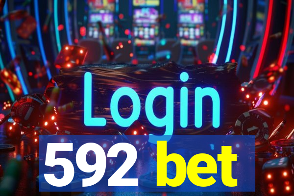 592 bet