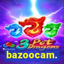 bazoocam.