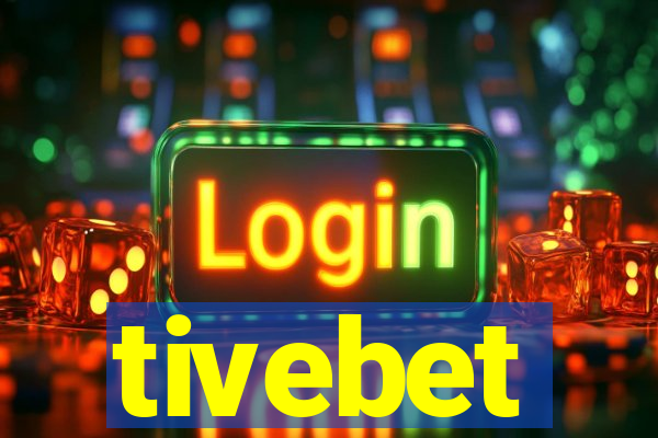 tivebet