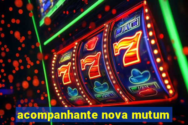 acompanhante nova mutum