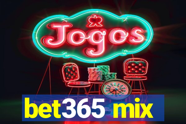 bet365 mix