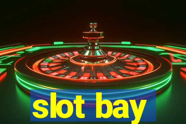 slot bay