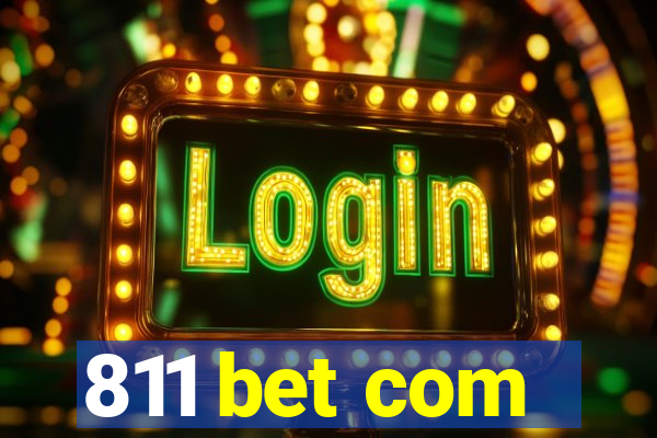 811 bet com