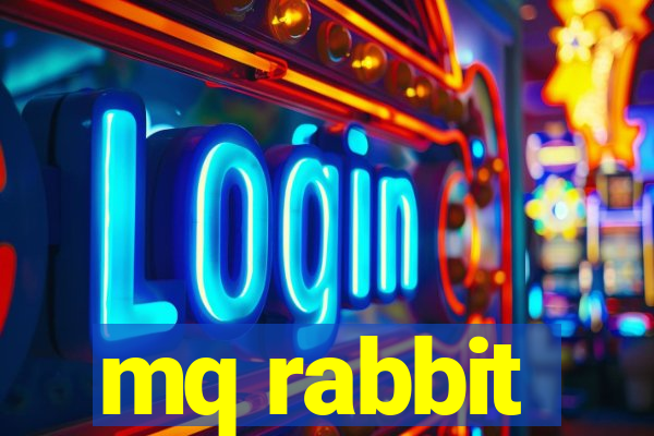 mq rabbit