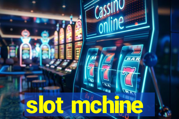 slot mchine