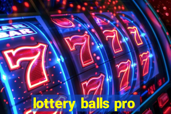 lottery balls pro