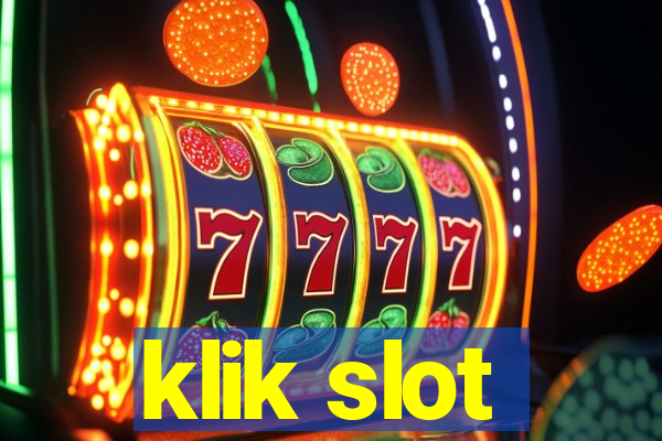 klik slot